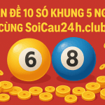 Nuôi Dàn Đề 10 Số Khung 5 Ngày